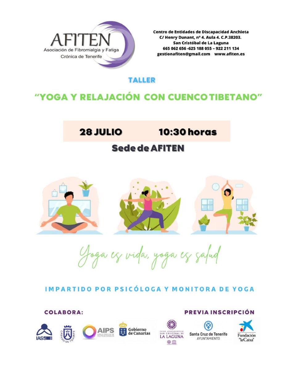 🧘 Participa en el taller de Yoga y Relajación con Cuenco Tibetano.

📅 Domingo 28 de julio
🕥 10:30 h – Sede de AFITEN
Impartido por una psicóloga y una monitora de yoga.
🎫 Actividad con inscripción previa

#AFITEN