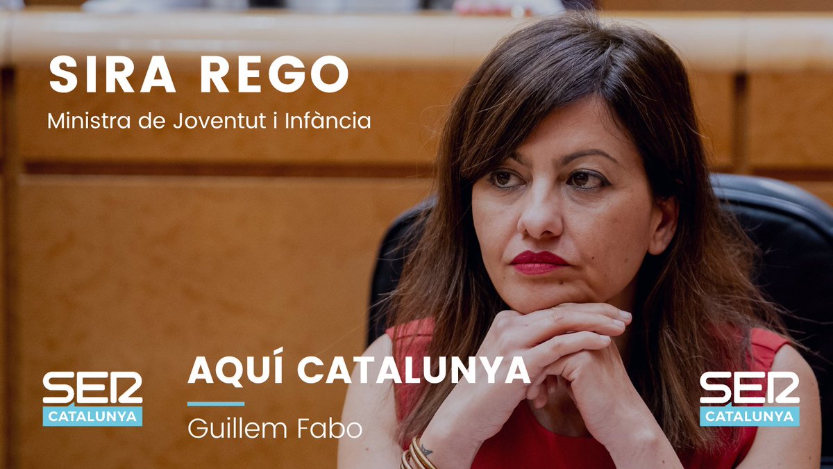 Aquí Catalunya (@aquicatalunya) on Twitter photo 🔴DEMÀ, a partir de 8:45h, EN DIRECTE a l'<a href="/AquiCatalunya/">Aquí Catalunya</a>
🎙️<a href="/guillemfabo/">Guillem Fabo</a> entrevista a <a href="/sirarego/">Sira Rego 🔻</a>, ministra de Joventut i Infància (<a href="/JuventudInfGob/">Ministerio de Juventud e Infancia</a>)
🔗cadenaser.com/sercat/ 🔴DEMÀ, a partir de 8:45h, EN DIRECTE a l'<a href="/AquiCatalunya/">Aquí Catalunya</a>
🎙️<a href="/guillemfabo/">Guillem Fabo</a> entrevista a <a href="/sirarego/">Sira Rego 🔻</a>, ministra de Joventut i Infància (<a href="/JuventudInfGob/">Ministerio de Juventud e Infancia</a>)
🔗cadenaser.com/sercat/