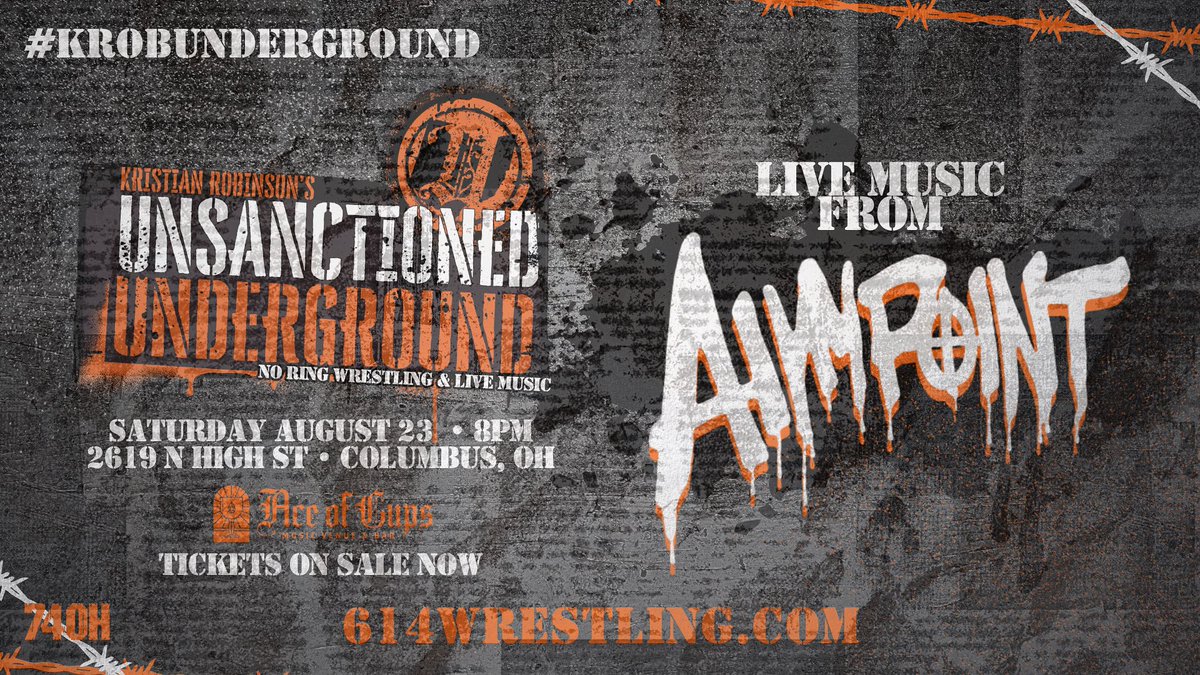 UnsanctionedPro's tweet image. Mansfield OH based, heavy hardcore unit AIMPOINT joins the music lineup for #KRobUnderground on 8/23!
Fighter and match announcements start next week - tickets are moving fast, grab yours now.
🎟️ 614WRESTLING.COM