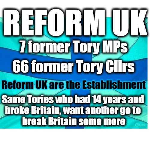 🚨"We're anti establishment" Farage claims, yet they've accepted SEVEN former Conservative Party  MPs, MEPs, MSPs and MS. Reform aren't a brand new party with brand new ideas, they're the same old Tories but wearing a turquoise rosette!
