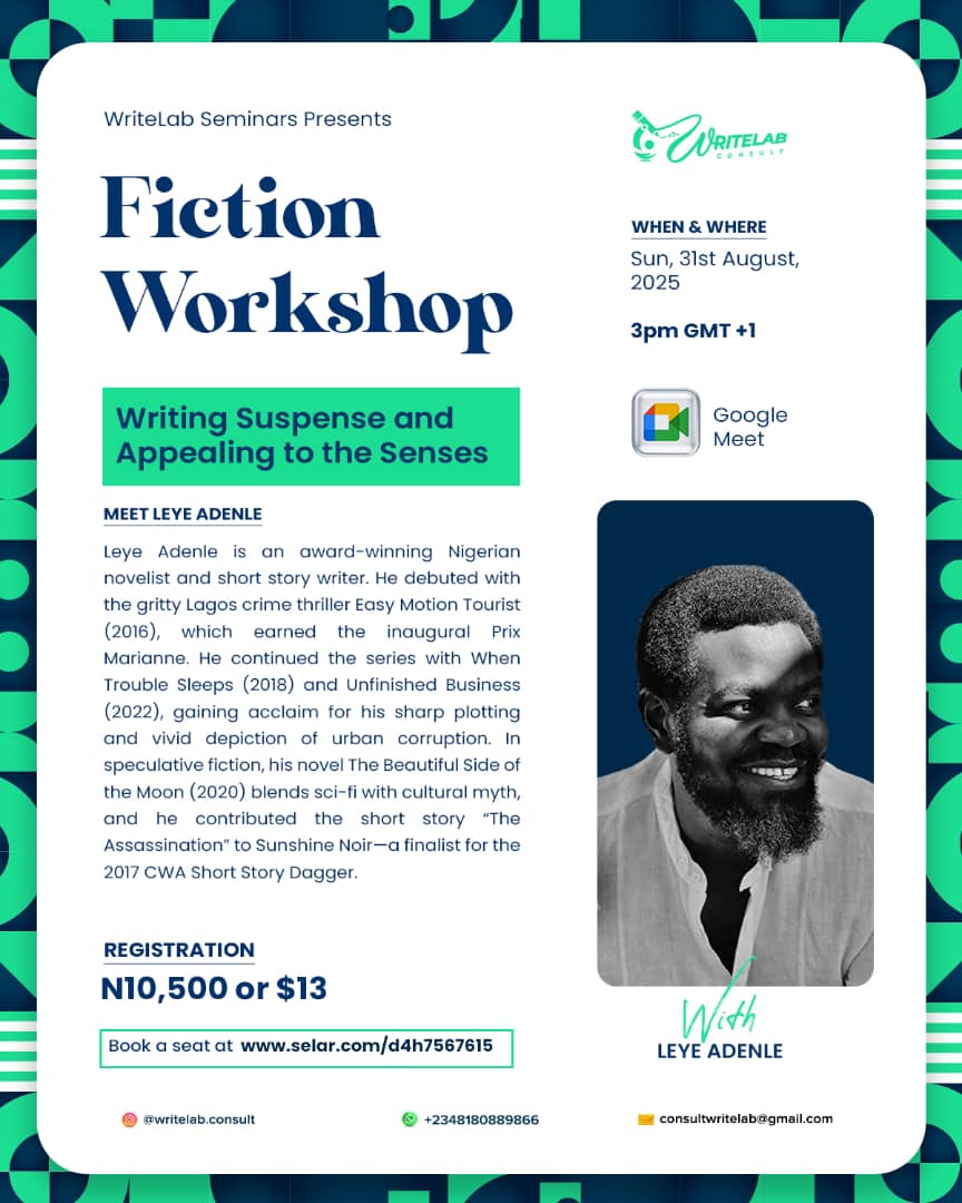 Fiction writers, register for this immersive workshop with the phenomenal <a href="/LeyeAdenle/">Leye Adenle</a>🔥
Book a seat: selar.com/d4h7567615