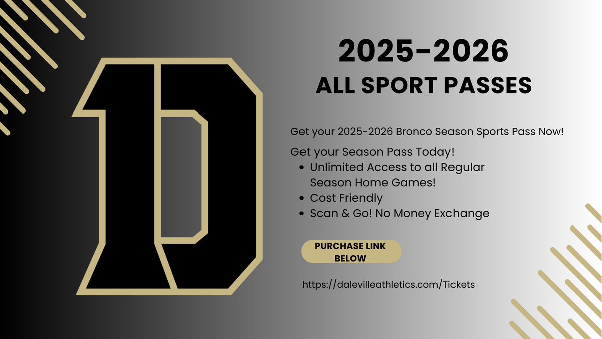 Bronco Families- Get your 2025-2026 Athletics Season Pass and be ready for the Fall Seasons to begin! Click Here under Season passes to purchase: dalevilleathletics.com/Tickets