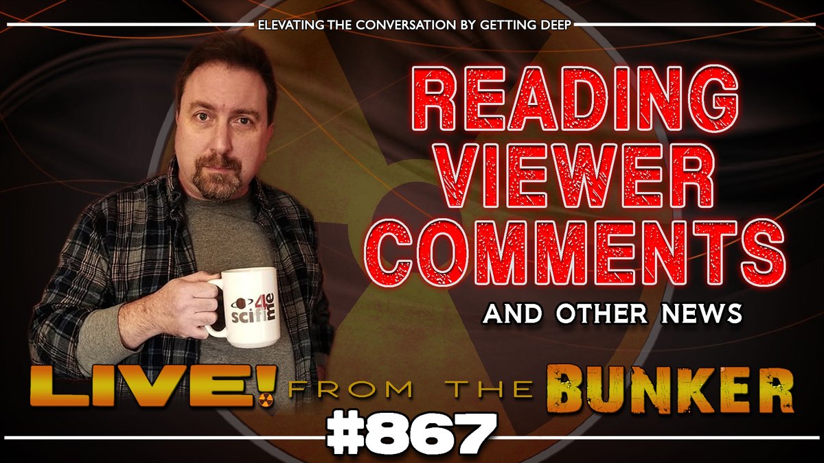 SciFi4Me's tweet image. Reading viewer comments on today's #LiveFromTheBunker:
📪 kick.com/scifi4me
📪 youtube.com/live/brlPVbkb_…
📪 odysee.com/@SciFi4Me:3/li…
📪 rumble.com/v6wmjrg-live-f…
📪 x.com/i/broadcasts/1…
📪 #SciFi4MeTV 📪