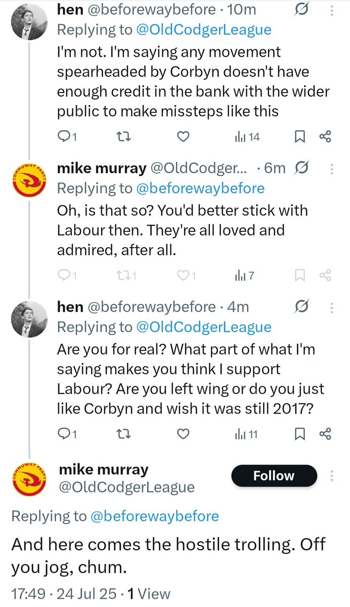 beforewaybefore's tweet image. Calling everyone who disagrees with you a Labour supporter and then playing victim when they argue back? How is this any different from the way Labour supporters were behaving last year?