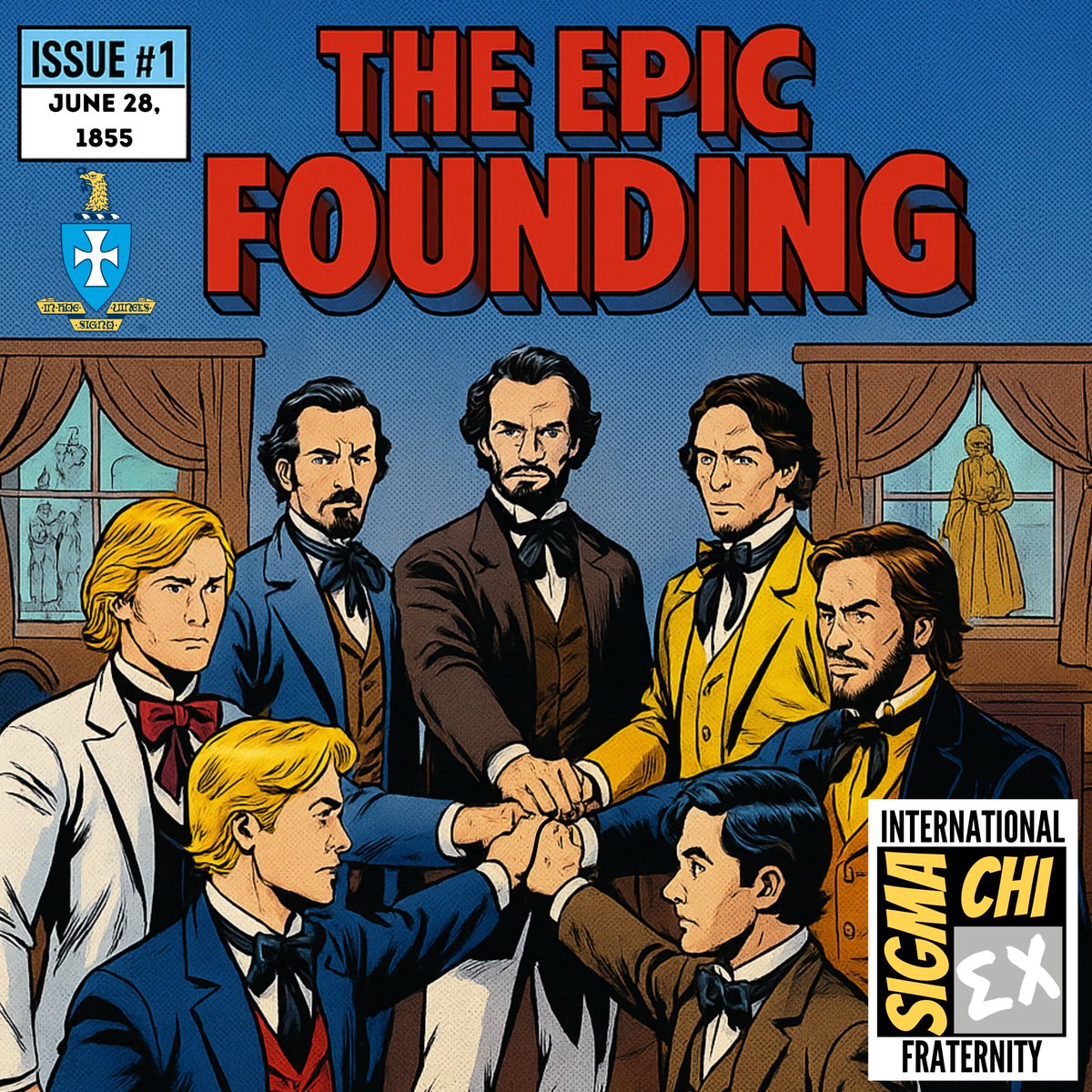Founders... Assemble! It’s the legendary origin story of Sigma Chi! Are you ready to be part of the most epic fraternity in the universe? #ComicCon