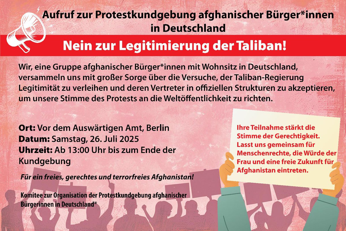 haidari_batool's tweet image. فراخوان گردهمایی اعتراضی شهروندان افغانستان در آلمان
#DontRecognizeTaliban
ما جمعی از شهروندان افغانستان مقیم آلمان با نگرانیاز تلاشها برای مشروعیت بخشی به گروه طالبان و پذیرش نمایندگان آنها در ساختارهای رسمی گردهم میاییم تا صدای اعتراض را به گوش جهانیان برسانیم.