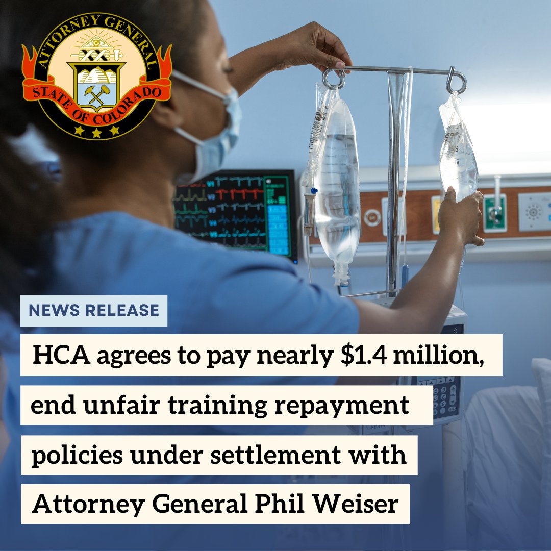 COAttnyGeneral's tweet image. AG Phil Weiser announced today he has reached a settlement with hospital provider HCA over allegations the company violated state laws when it withheld information about training repayment agreement provisions from prospective nurses. Learn more: bit.ly/4mcSsrk