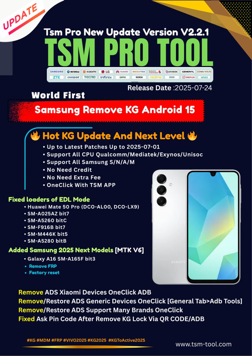 cleanunlocker's tweet photo. TSM TOOL PRO V2.2.1

Release Date :2025-07-24

🔥🔥 Hot KG Update And Next Level 🔥🔥
[World First] Added Support Samsung Remove KG Android 15:-
  • Up to Latest Patches Up to 2025-07-01
  • Support All CPU Qualcomm/Mediatek/Exynos/Unisoc
  • Support All Samsung S/N/A/M https://t.co/xdI7KyIo1B