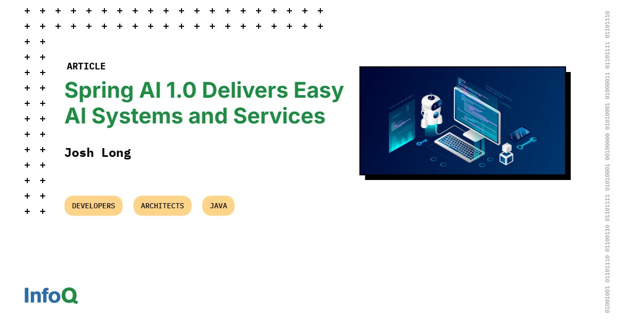 #AI is a HUGE opportunity for #Java &amp; #Spring devs!

#SpringAI 1.0 is here! A comprehensive solution for AI engineering in Java, built for rapid advances in AI.

📘 <a href="/starbuxman/">Josh Long</a> explores how it can be used to integrate AI more effectively: bit.ly/4fbrL44

#AIinJava #InfoQ