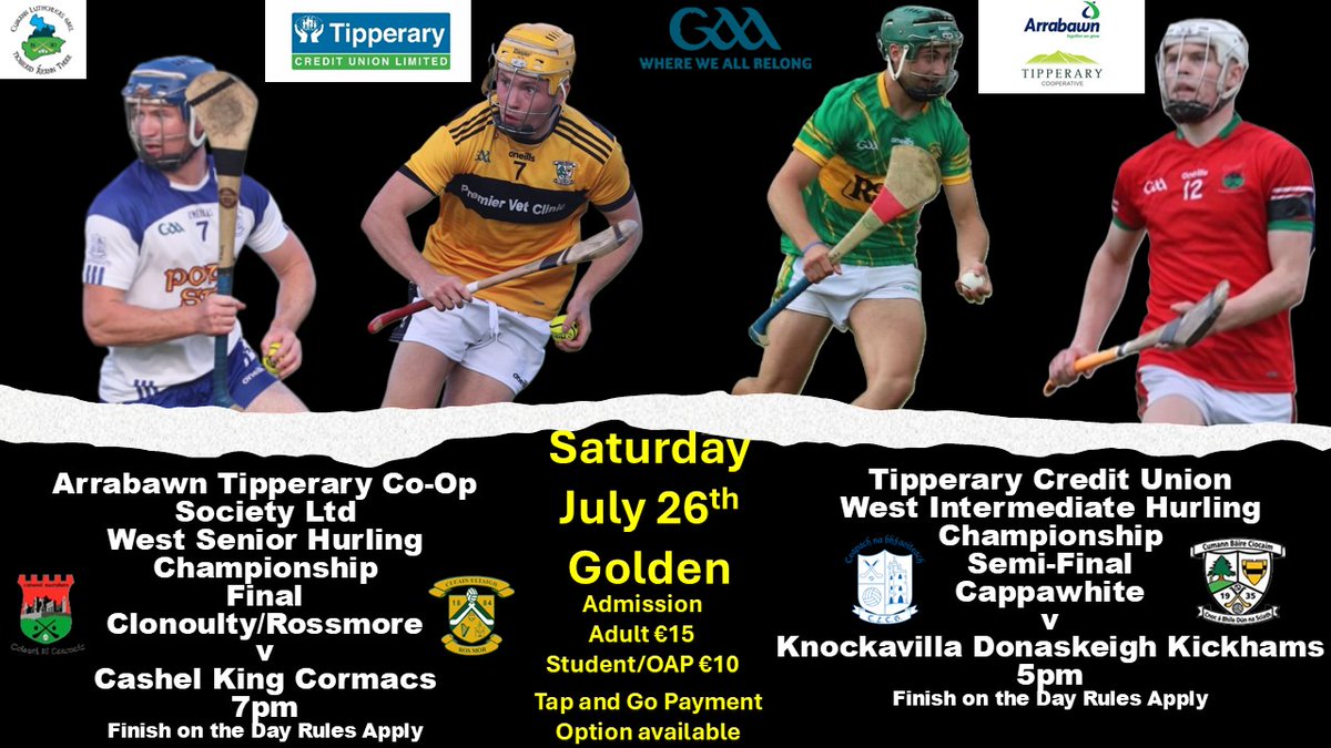 West Tipperary GAA (@westtippgaa) on Twitter photo Tickets for Saturdays Double Header Tipperary Credit Union West IHC Semi Cappawhite and Kickhams & Arrabawn Tipperary Co-Op Society Ltd West SHC Final Clonoulty/R v Cashel KC Can be purchased through the following link
embed.futureticketing.ie/c/west-tipp-ga…
<a href="/kickham_gaa/">Knockavilla Donaskeigh Kickhams GAA</a> Tickets for Saturdays Double Header Tipperary Credit Union West IHC Semi Cappawhite and Kickhams & Arrabawn Tipperary Co-Op Society Ltd West SHC Final Clonoulty/R v Cashel KC Can be purchased through the following link
embed.futureticketing.ie/c/west-tipp-ga…
<a href="/kickham_gaa/">Knockavilla Donaskeigh Kickhams GAA</a>