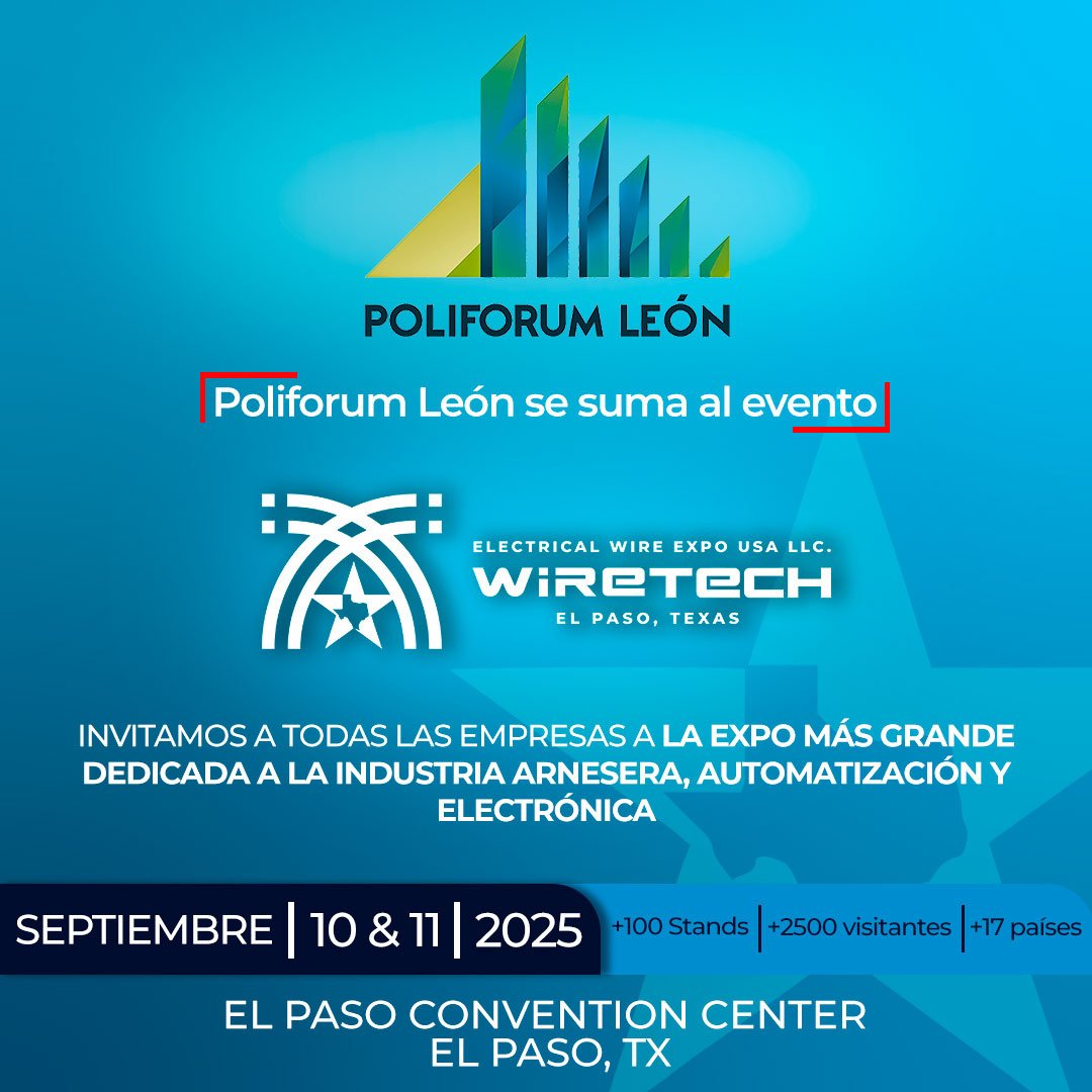 Poliforum León (@poliforumleon) on Twitter photo 🔌<a href="/poliforumleon/">Poliforum León</a> estará presente en <a href="/ExpoWiretech/">Expo Wiretech</a> 2025, la expo más grande de arneses, automatización y electrónica.
📍El Paso, Texas.
🗓️ 10-11 de septiembre de 2025.
¡Te invitamos a conectar con la industria global electrónica!⚙️🌎
#PoliforumLeon #WiretechExpo 🔌<a href="/poliforumleon/">Poliforum León</a> estará presente en <a href="/ExpoWiretech/">Expo Wiretech</a> 2025, la expo más grande de arneses, automatización y electrónica.
📍El Paso, Texas.
🗓️ 10-11 de septiembre de 2025.
¡Te invitamos a conectar con la industria global electrónica!⚙️🌎
#PoliforumLeon #WiretechExpo