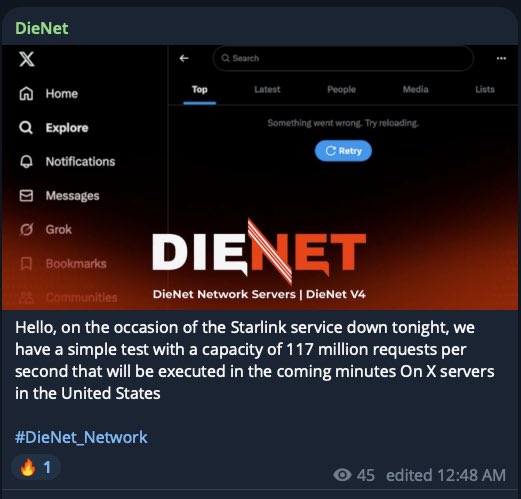 🚨 مجموعة الهاكرز DieNet تتوعد بتنفيذ هجوم DDoS على خوادم منصة X في الولايات المتحدة الأمريكية.

🔹 المجموعة تشير إلى أن الهجوم المرتقب سيُنفذ بطاقة تصل إلى 117 مليون طلب في الثانية.

🔎 طبعاً ما يحتاج تحليل انتوا عارفين. 😂