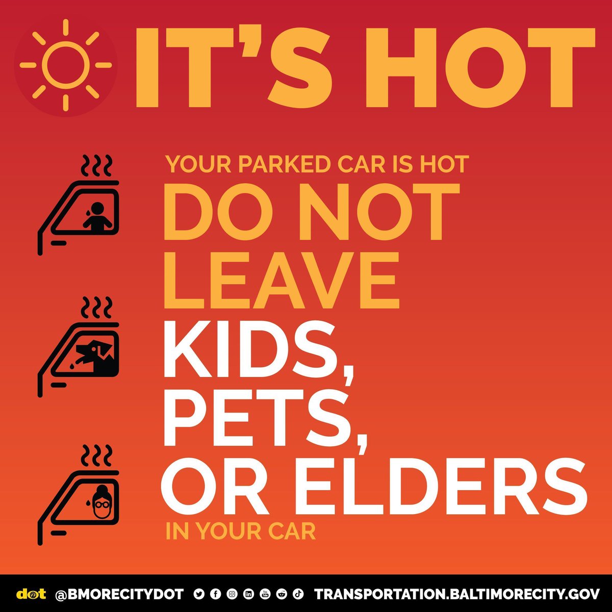 BmoreCityDOT's tweet image. π₯βοΈ Itβs HOT out β and your parked car can turn deadly in minutes.
ππ¨ Heat builds up fast, even with the windows cracked.
β DO NOT leave:
πΆ Kids
πΆ Pets
π΅ Elders
β¦in your car. Ever.
Keep everyone safe this summer! π