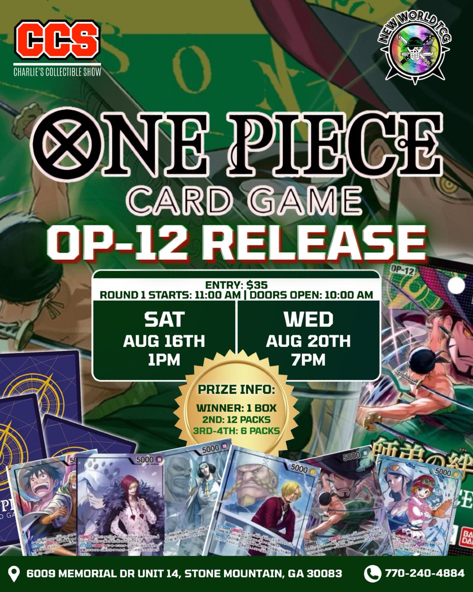 CCS_Atlanta's tweet image. 🏴☠️ One Piece OP-12 Release Event hosted by our family vendor New World TCG
🗓 Saturday, Aug 16 @ 1PM
🗓 Wednesday, Aug 20 @ 7PM
📍 @CCS_Atlanta, 6009 Memorial Dr Unit 14, Stone Mountain, GA
🎟️ Entry: $35 | Format: Sealed Swiss
💥 32 spots ONLY — First Come, First Served
📋…