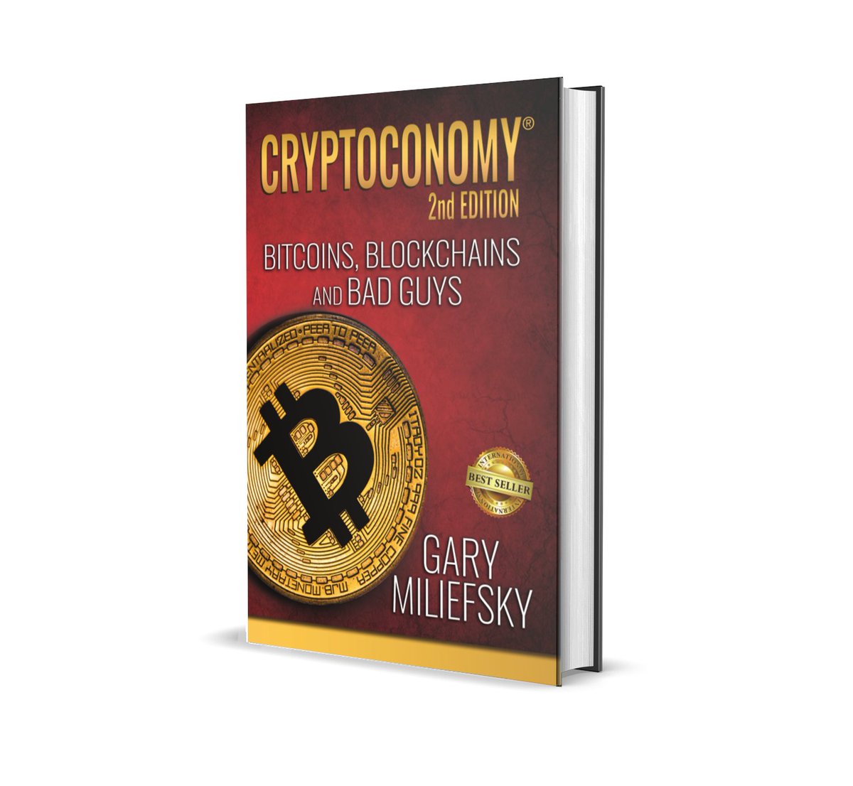 🚨 As crypto markets evolve and blockchain tech expands into everything from finance to AI—threats are growing just as fast.

That’s why CRYPTOCONOMY®: Bitcoins, Blockchains and Bad Guys (2nd Edition) by Gary S. Miliefsky is more relevant than ever.

💥 Unpacks the dark
