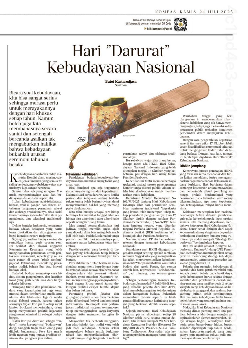 mohmahfudmd's tweet image. Tulisan Butet Kerta Redjasa (KOMPAS, 24 Juli 2025), renyah dan menyentak. Hari Kebudayaan Nasional ditetapkan secara mendadak. Budaya itu menyangkut semua aspek kehidupan yang sangat luas. Sektor atau bidang kehidupan dan momen apa yang dijadikan titik penentu hari kebudayaan?
