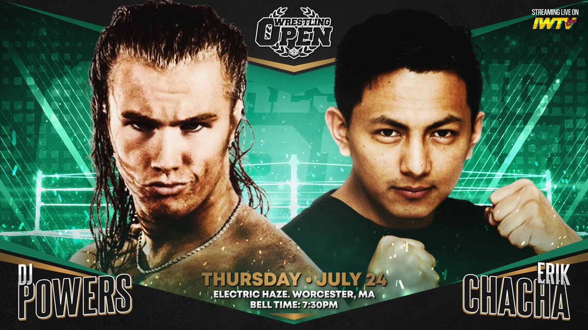 Beyond Wrestling (@beyondwrestling) on Twitter photo MATCH 2: <a href="/chachawrestles/">Erik Chacha 🇪🇨</a> has answered <a href="/DjPowersWrestle/">Dj Powers</a> Open Challenge!
Sign up for <a href="/indiewrestling/">IWTV</a> to stream <a href="/WrestlingOpen/">Wrestling Open</a> live from <a href="/ehaze_worcester/">Electric Haze</a> Every Thursday Forever starting at 7:30pm ET!
IWTV.live | #WrestlingOpen MATCH 2: <a href="/chachawrestles/">Erik Chacha 🇪🇨</a> has answered <a href="/DjPowersWrestle/">Dj Powers</a> Open Challenge!
Sign up for <a href="/indiewrestling/">IWTV</a> to stream <a href="/WrestlingOpen/">Wrestling Open</a> live from <a href="/ehaze_worcester/">Electric Haze</a> Every Thursday Forever starting at 7:30pm ET!
IWTV.live | #WrestlingOpen