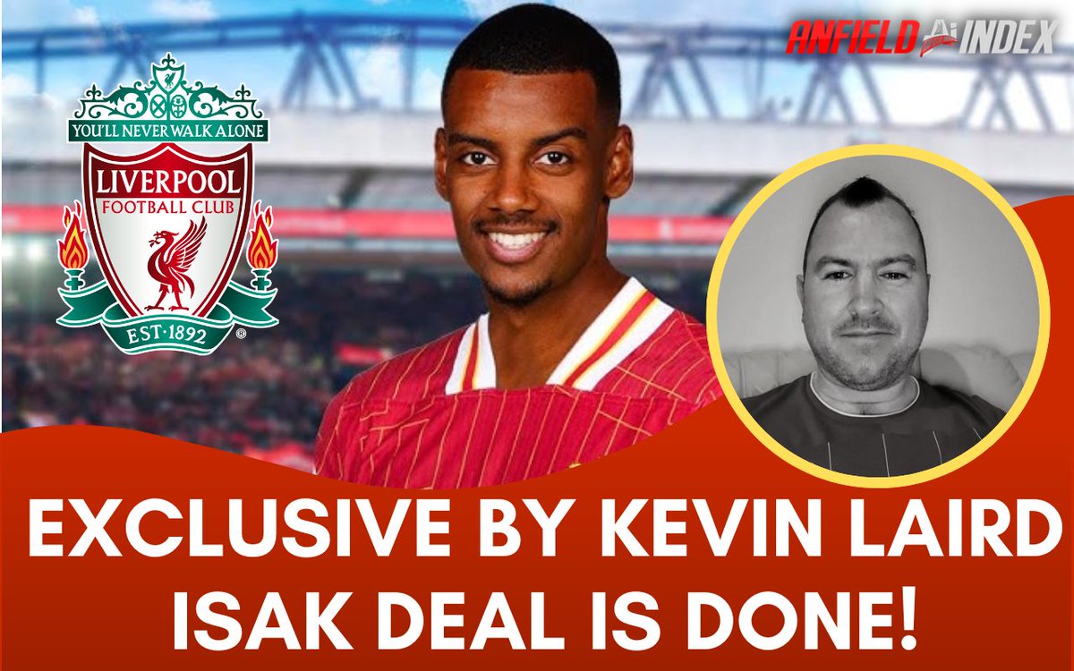 AnfieldIndex's tweet photo. 🚨 EXCLUSIVE: Alexander Isak has agreed a £130M move to Liverpool.

@KevinNLaird1869 reports that the Newcastle striker has gone on strike to force the deal, with a 6-year contract worth £280K/week reportedly in place.

Inside details, financials and what it means for the Reds?

#LFC #Isak #YNWA #NUFC