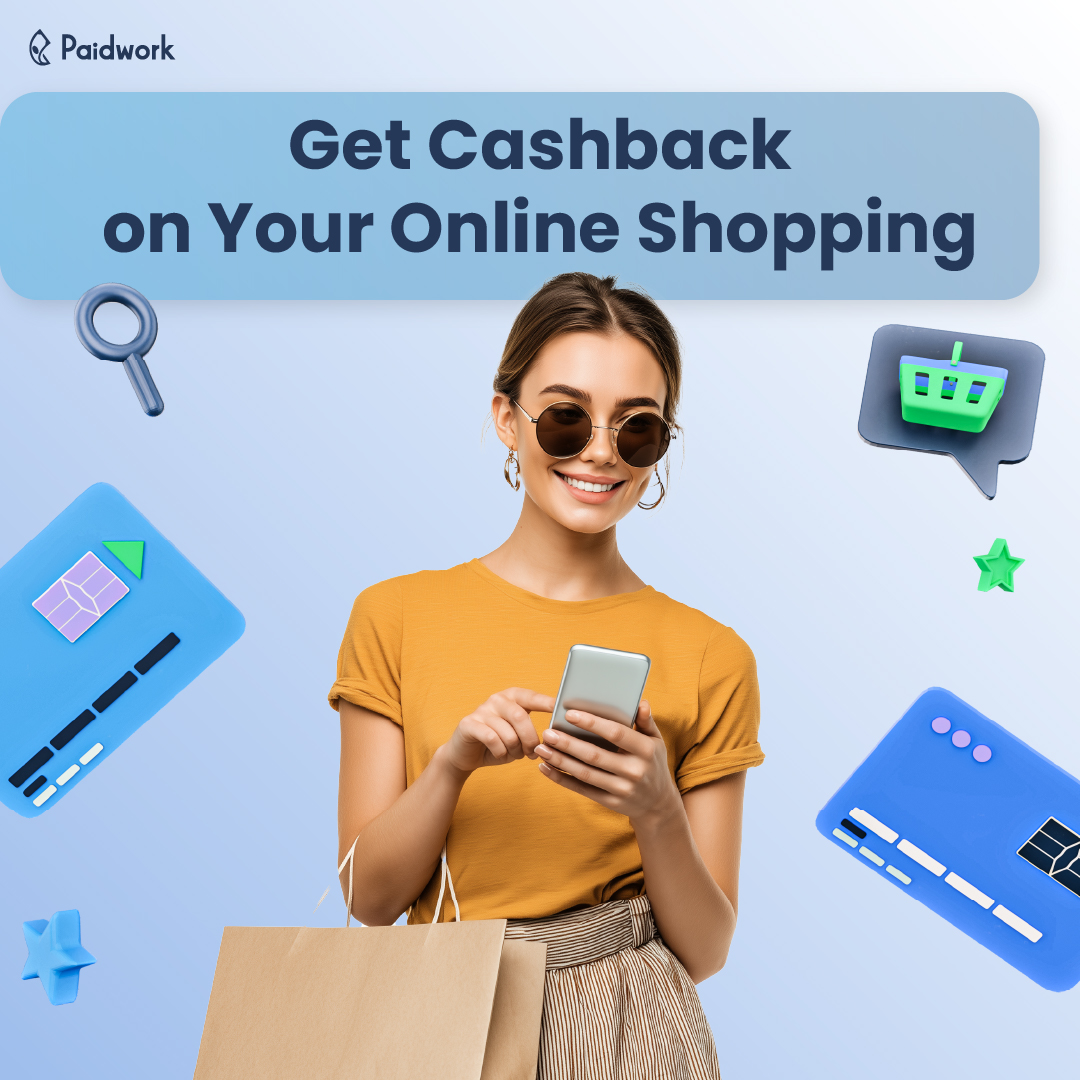Earn cashback every time you shop online through Paidwork. Save money while buying what you love.
Join today and get rewarded for shopping. 📷