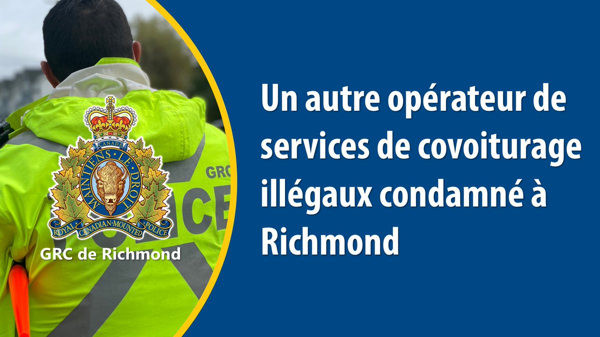 GRCenCB's tweet image. #RichmondCB -  Un autre opérateur de services de covoiturage illégaux condamné à Richmond cb-bc.grc-rcmp.gc.ca/ViewPage.actio…
