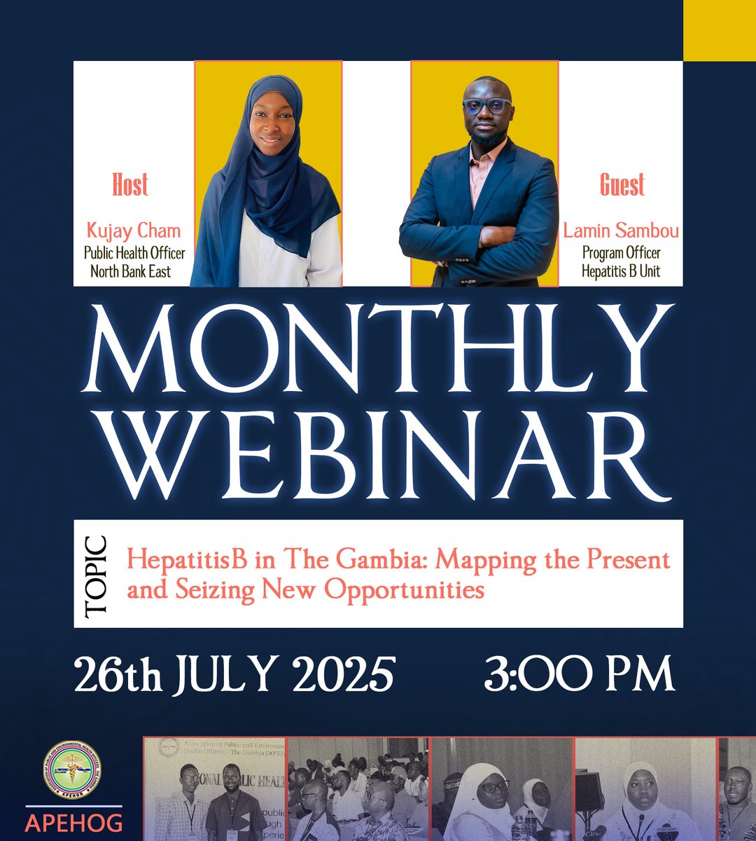 Association of Public and Environmental Health (@apehog1) on Twitter photo 📢 APEHOG Monthly Webinar
In commemoration of #WorldHepatitisDay 🌍
🎙️ Topic: Hepatitis B in The Gambia: Mapping the Present & Seizing New Opportunities
👤 Guest: Lamin Sambou (NHCP & <a href="/AfricaCDC/">Africa CDC</a> Binga Fellow)
🔗 Join: calendar.app.google/jsZWPG2HJkAV4L…
#APEHOGWebinar #HepatitisB 📢 APEHOG Monthly Webinar
In commemoration of #WorldHepatitisDay 🌍
🎙️ Topic: Hepatitis B in The Gambia: Mapping the Present & Seizing New Opportunities
👤 Guest: Lamin Sambou (NHCP & <a href="/AfricaCDC/">Africa CDC</a> Binga Fellow)
🔗 Join: calendar.app.google/jsZWPG2HJkAV4L…
#APEHOGWebinar #HepatitisB