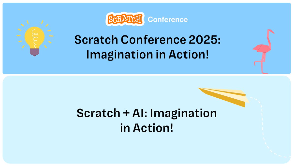 scratch's tweet image. Last but not least, you’re invited to join us for an interactive workshop exploring Scratch + AI for a sneak peek at upcoming Scratch features! You don’t want to miss this #ScratchConference event!
