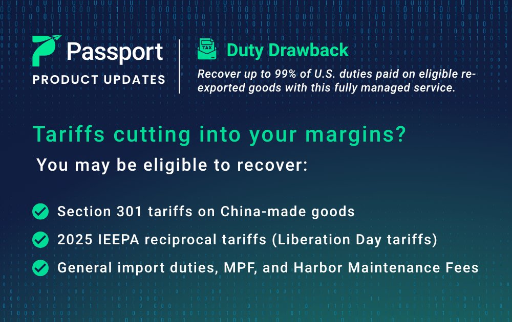 Overpaying on U.S. tariffs? 💸 Get up to 99% back! Passport’s new #DutyDrawback service helps eligible brands reclaim U.S. duties on unused re-exported goods—including Section 301 and #LiberationDay tariffs.  Learn more: passportglobal.com/product-releas…