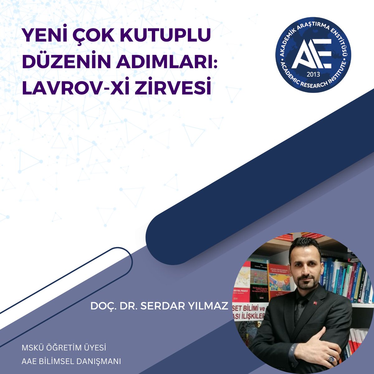 📌 Yeni Çok Kutuplu Düzenin Adımları: Lavrov-Xi Zirvesi

🖋️ Doç. Dr. Serdar YILMAZ - AAE Bilimsel Danışmanı

🔗 akademikarastirma.org/yeni-cok-kutup…