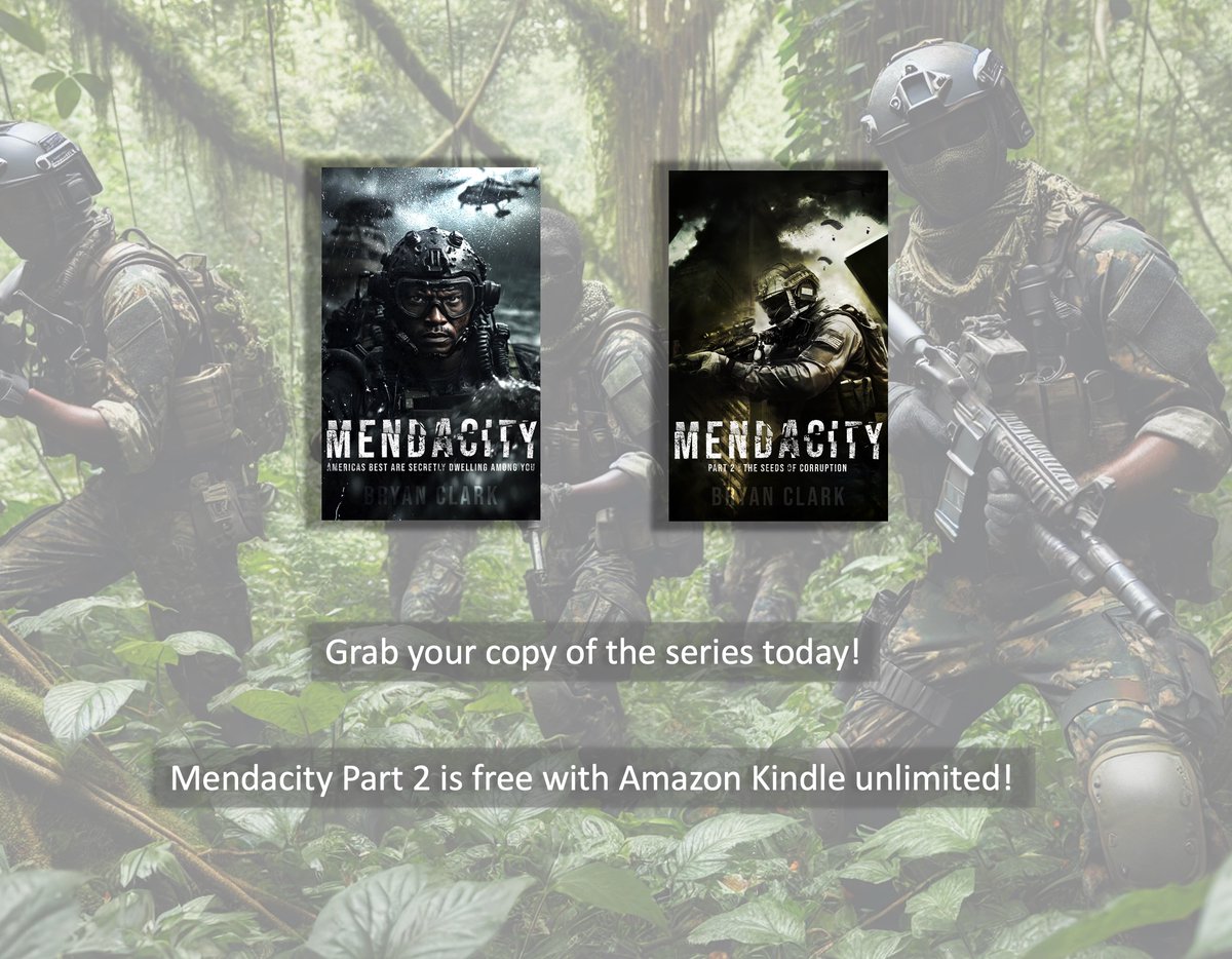 BryanCMendacity's tweet photo. The battle isn’t just overseas—it’s in the shadows.
Mendacity and Mendacity II: The Seeds of Corruption pull you into a world of covert missions, shifting alliances, and the hidden cost of truth.
📚 Military fiction. Real stakes. Unfiltered.
#MendacitySeries #MilitaryThriller #VeteranAuthor #SpecialForcesFiction