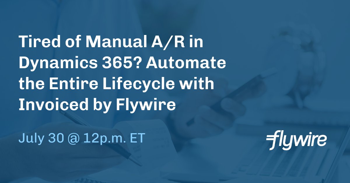 Flywire (@flywire) on Twitter photo Still doing manual A/R in Dynamics 365? 😩
Automate your entire invoice-to-cash lifecycle with Flywire! Learn how in our FREE webinar.
🗓️ July 30 (multiple times!)
➡️ Register: register.gotowebinar.com/rt/31867413877… <a href="/MSFTDynamics365/">Dynamics 365</a> #Dynamics365 #ARAutomation #Finance #Fintech Still doing manual A/R in Dynamics 365? 😩
Automate your entire invoice-to-cash lifecycle with Flywire! Learn how in our FREE webinar.
🗓️ July 30 (multiple times!)
➡️ Register: register.gotowebinar.com/rt/31867413877… <a href="/MSFTDynamics365/">Dynamics 365</a> #Dynamics365 #ARAutomation #Finance #Fintech
