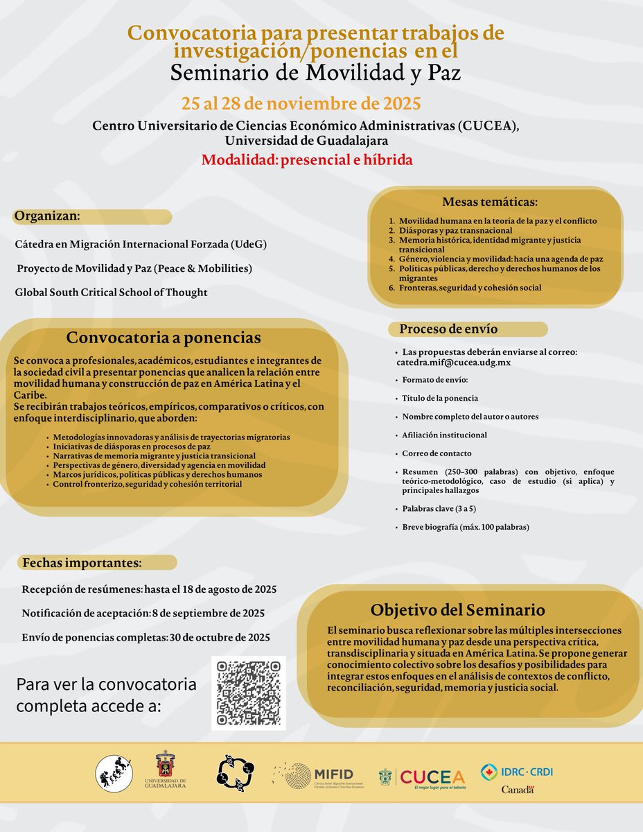 catedra_MIFID's tweet photo. Se amplían las fechas para presentar propuestas para el Seminario de Movilidad y Paz que se llevará a cabo en la Universidad de Guadalajara del 25 al 28 de noviembre de 2025. Aquí la convocatoria. Se aceptarán propuestas en inglés y español. https://t.co/8eyVtFGWd2