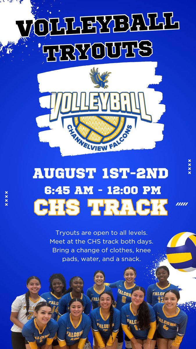 falconsofchs's tweet photo. 🏐 Channelview Volleyball Tryouts!
📅 August 1st–2nd
⏰ 6:45 AM – 12:00 PM
📍 CHS Track
Open to all levels—come ready to work!
Bring clothes, knee pads, water, and a snack.
Let’s go, Falcons! 💙💛
#FalconPride #CHSVolleyball #TryoutSeason #ChannelviewAthletics #RiseUp https://t.co/KoUeOghcqI