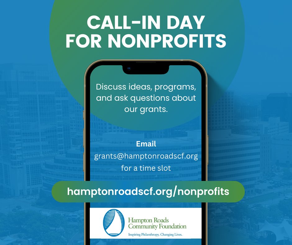 Hampton Roads Community Foundation (@hamptonroadscf) on Twitter photo 📆 Mark your calendars! The next Call-In Day for nonprofits will be Thursday, Aug. 7.
Speak with a program officer to discuss grant opportunities and ideas. Email Grants@HamptonRoadsCF.org to make an appointment TODAY!
Learn more: bit.ly/WorkingTogethe… 📆 Mark your calendars! The next Call-In Day for nonprofits will be Thursday, Aug. 7.
Speak with a program officer to discuss grant opportunities and ideas. Email Grants@HamptonRoadsCF.org to make an appointment TODAY!
Learn more: bit.ly/WorkingTogethe…