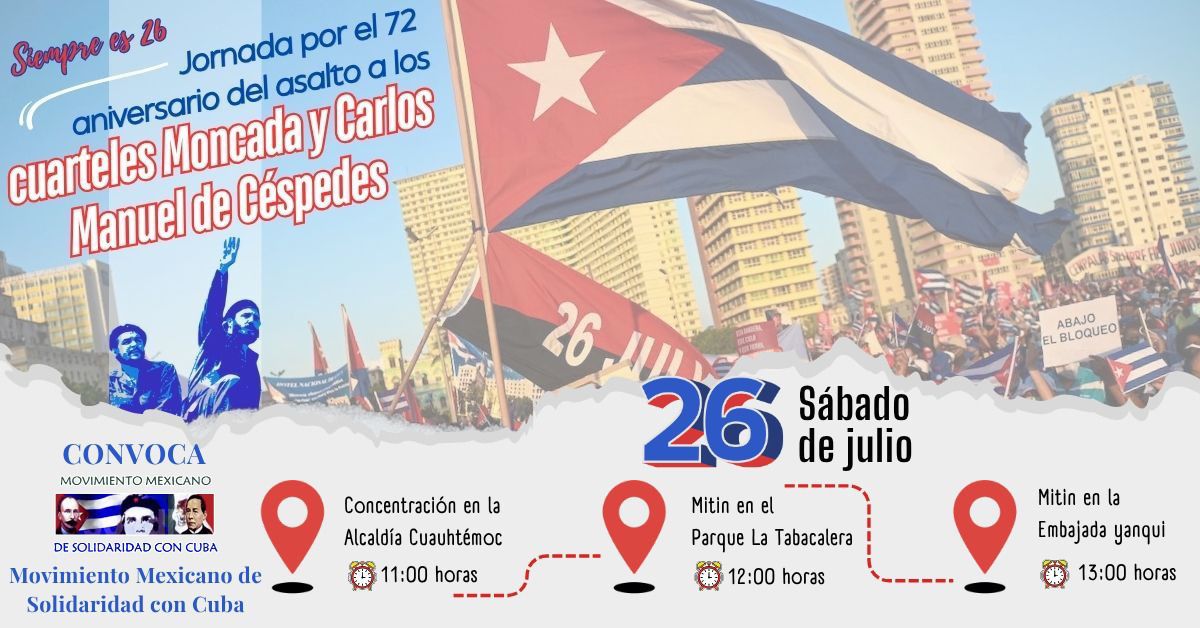 bejerano_adrian's tweet image. Jornada por el 72 aniversario del asalto a los cuarteles Moncada y Carlos Manuel de Céspedes.
26 de julio, 11am.
De Alcaldía Cuauhtémoc a la embajada yanqui.
Ahí nos vemos! Que devuelvan las estatuas! ❤️🇨🇺🇲🇽 llenemos la alcaldía con la imagen del Che y de Fidel!!
#SiempreEs26