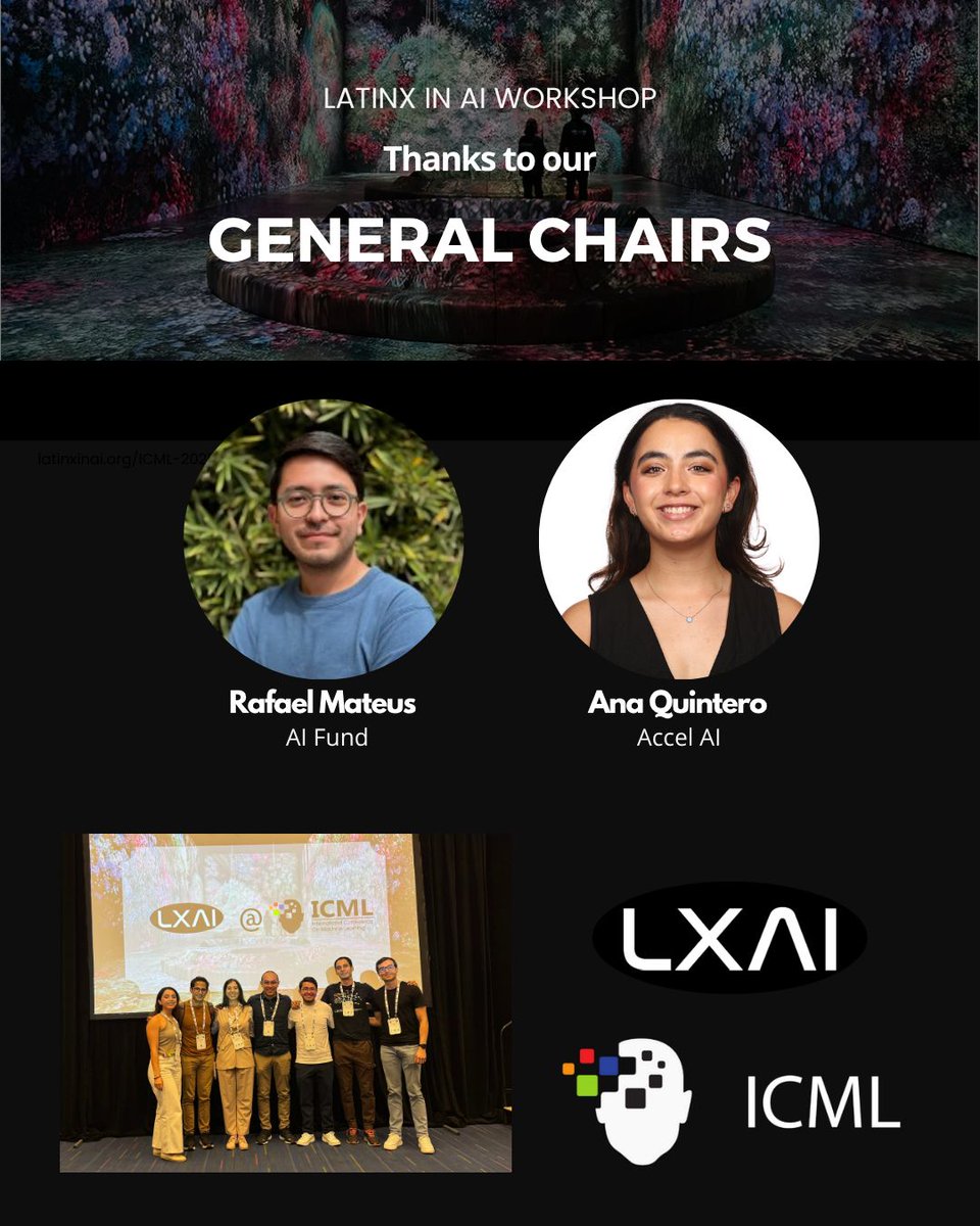 _LXAI's tweet image. Huge thanks to the ICML 2025 General Chairs, Rafael Mateus and Ana Maria Quintero Ossa for their support in making the Latinx in AI workshop possible this year! 🙌
#ICML2025 #LatinxinAI #DiversityInAI