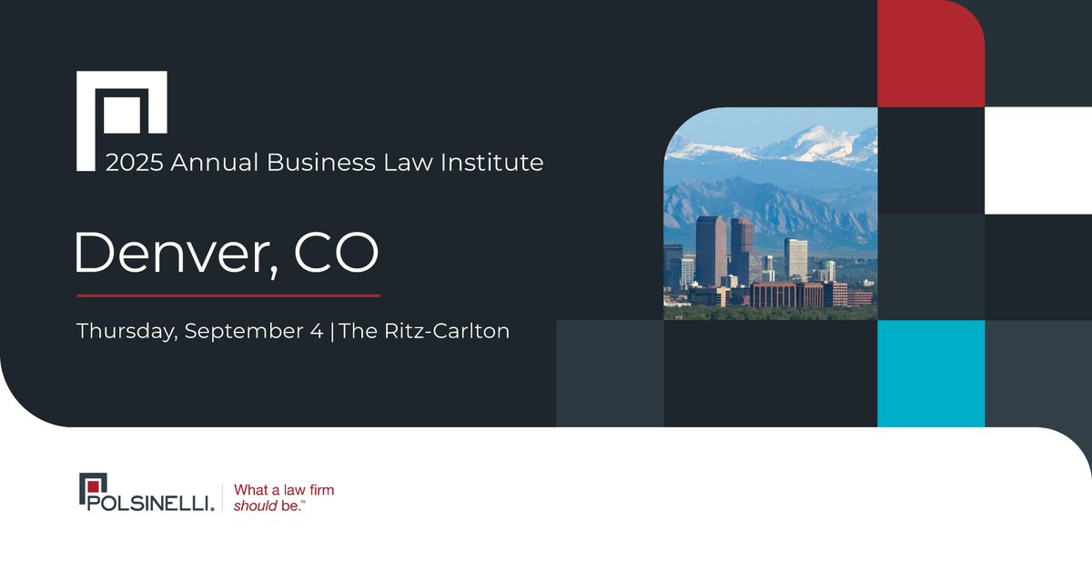 Polsinelli's tweet image. Clients, colleagues and friends, make plans to join us in #Denver on Thursday, September 4th, for our complimentary Annual #BusinessLawInstitute. Gain knowledge on a wide range of current topics and receive up to an anticipated 8 hours of #CLE credit: url.us.m.mimecastprotect.com/s/0-1vC9rL8qik….