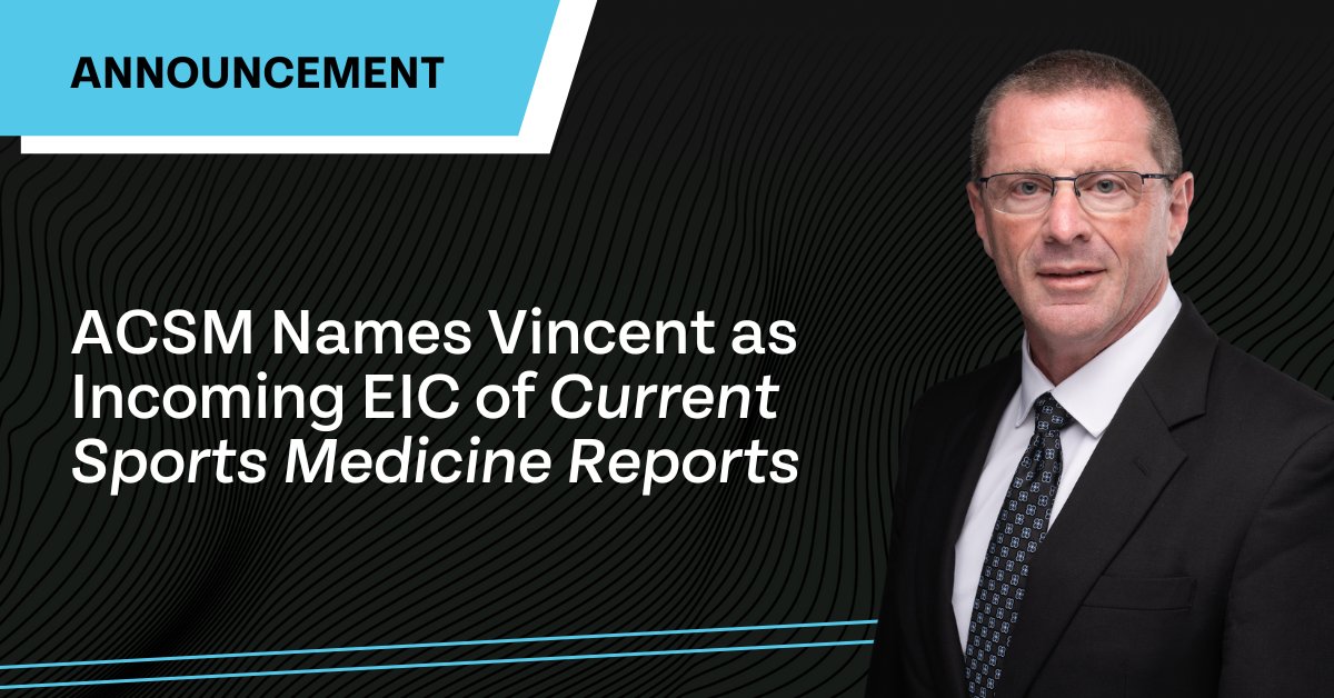 ACSMNews's tweet image. Kevin R. Vincent, PhD, MD, FACSM, CAQSM, has been selected as the next editor-in-chief of @CSMRonline. Dr. Vincent was selected to lead the ACSM journal following a rigorous application and interview search process from among a pool of talented and qualified candidates.
Learn…