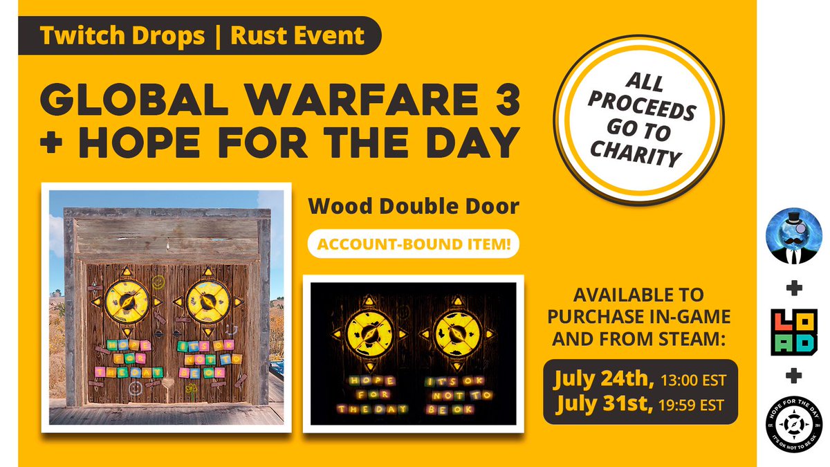 Loadscreen (@loadscreengg) on Twitter photo Knock knock 🚪💛
The Global Warfare 3 Wood Double Door skin is NOW LIVE in Rust & 100% of proceeds go to <a href="/HopeForTheDay/">Hope For The Day</a> to support mental health and suicide prevention 🖤
🗓️ July 24th - 31st
🛍️ Available in-game + on Steam
Link to purchase on Steam is in the replies 👇 Knock knock 🚪💛
The Global Warfare 3 Wood Double Door skin is NOW LIVE in Rust & 100% of proceeds go to <a href="/HopeForTheDay/">Hope For The Day</a> to support mental health and suicide prevention 🖤
🗓️ July 24th - 31st
🛍️ Available in-game + on Steam
Link to purchase on Steam is in the replies 👇