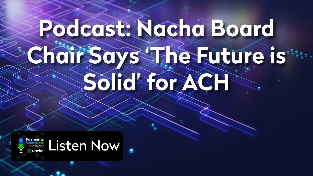 NachaOnline's tweet image. “The future is solid” for ACH, says Nacha Board Chair Joe Hussey (of @WellsFargo). Hear about his journey through the industry and views on the evolving payments landscape on the latest episode of Payments SmartCast.
Listen now: hubs.la/Q03yBRjX0
