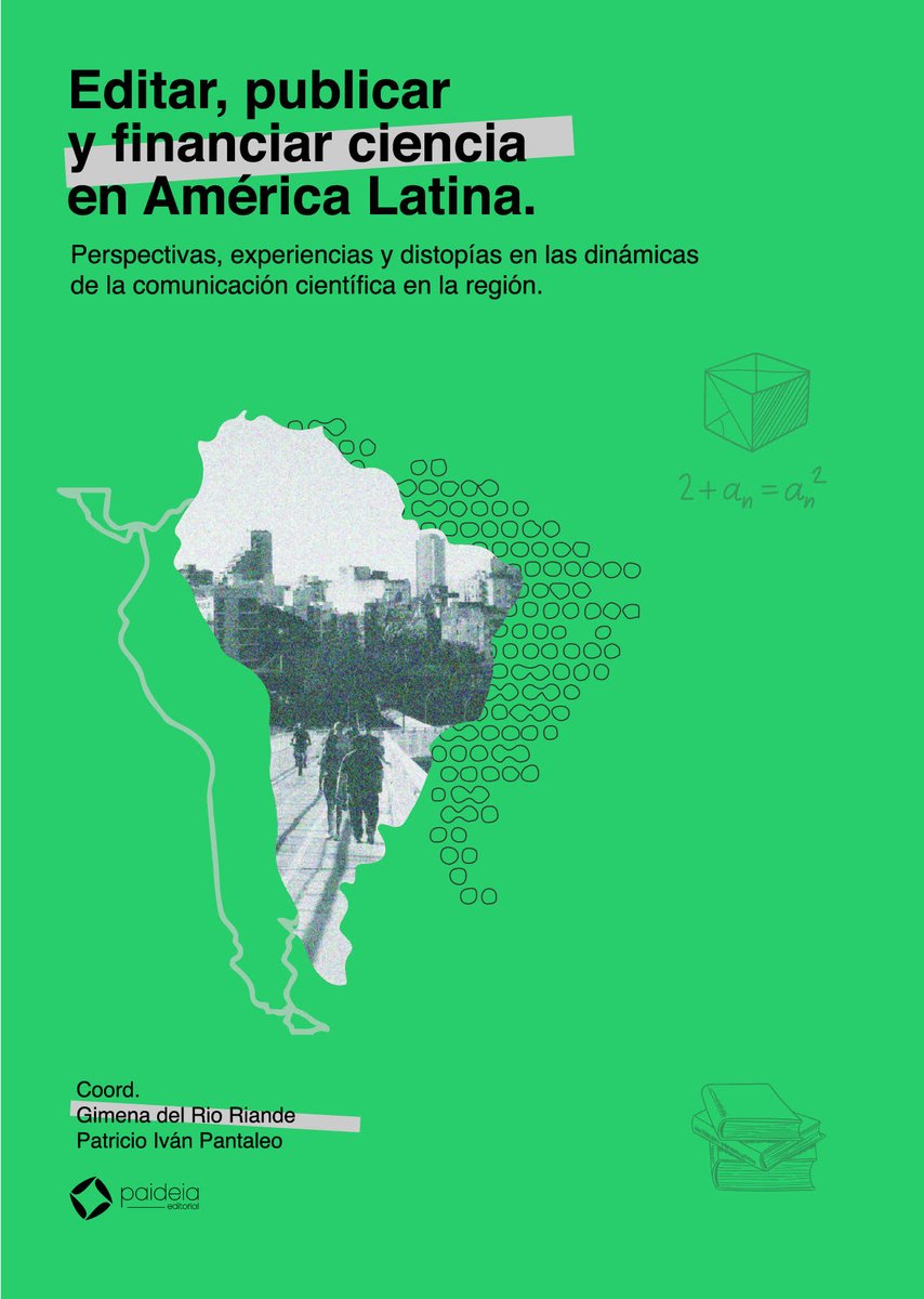 clauditapal's tweet photo. Libro: "Editar, Publicar y financiar ciencia en América Latina: Perspectivas, experiencias y distopías en las dinámicas de la comunicación científica en la región" por Gimena del Rio Riande y Patricio Iván Pantaleo (Coords.)

Enlace 👉 https://t.co/ZkCdnH2ki1 https://t.co/k7SahoHUjm
