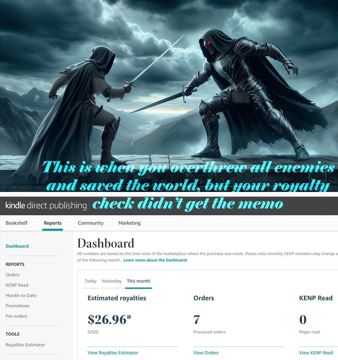 VitalyVolo93151's tweet image. Hey folks, hi! How are you doing today?
This is when you overthrew all enemies and saved the world, but your royalty check didn’t get the memo.

#IndieFantasy #BookMeme #FantasyHumor #WriterLife #Relatable #EpicFail #SelfPub #BookLovers #MemeDaily #HeroVibes