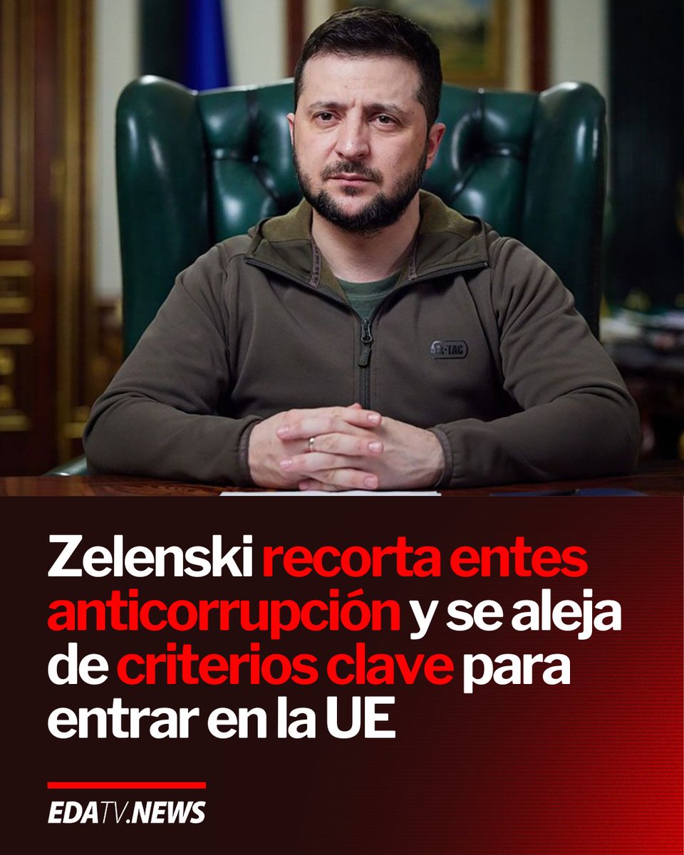 edatvoficial's tweet image. 🇺🇦 | Zelenski recorta la independencia de los entes anticorrupción y se aleja de los criterios exigidos por la UE mientras cae el número de ciudadanos disponibles para el servicio militar.