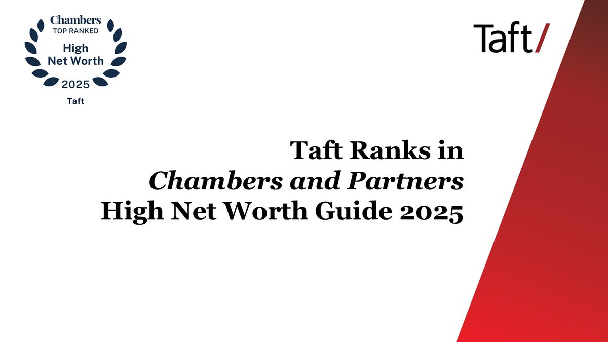 Taft (@taftlaw) on Twitter photo Taft was ranked in the <a href="/ChambersGuides/">Chambers and Partners</a> High Net Worth Guide 2025, which recognizes the leading lawyers and law firms for private wealth and family/matrimonial law in the U.S. and globally. Read about the practices and attorneys recognized here: bit.ly/454YMdy Taft was ranked in the <a href="/ChambersGuides/">Chambers and Partners</a> High Net Worth Guide 2025, which recognizes the leading lawyers and law firms for private wealth and family/matrimonial law in the U.S. and globally. Read about the practices and attorneys recognized here: bit.ly/454YMdy