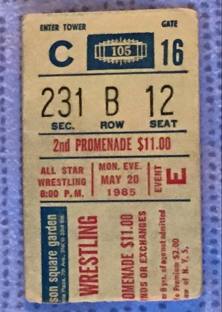 TheWWKid's tweet image. One of my prized possessions. A ticket stub from one of the WWF shows my Dad took me to at MSG. May 20, 1985. Hogan vs Muraco in the Main Event. RIP HULK #hulkhogan #HulkHoganRIP #RIPHULKHOGAN #hulkamania #HulkamaniaForever