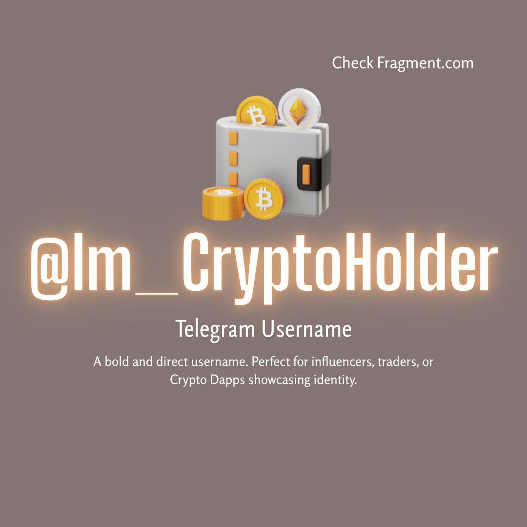 TG_Fragment's tweet photo. @Im_CryptoHolder — The most confident crypto identity 💎📲  
Your web3 name. Your Telegram brand.  

💰 Listed on Fragment  
Price : 110 TON

#CryptoHolder #Web3 #CryptoUsername #UsernameSale #TON #BNB #BTC #Crypto #Telegram https://t.co/qZL6bwXFOn