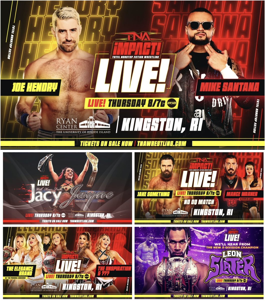 💥 Advertised for tonight’s LIVE #TNAiMPACT!

🟡 Joe Hendry vs Santana
🔴 Jacy Jayne will address becoming a double champion.
🟡 Jake Something vs Mance Warner
🔴 What’s next for The Hardys?
🟡 Leon Slater speaks.
🔴 The Elegance Brand vs The IInspiration &amp; ???