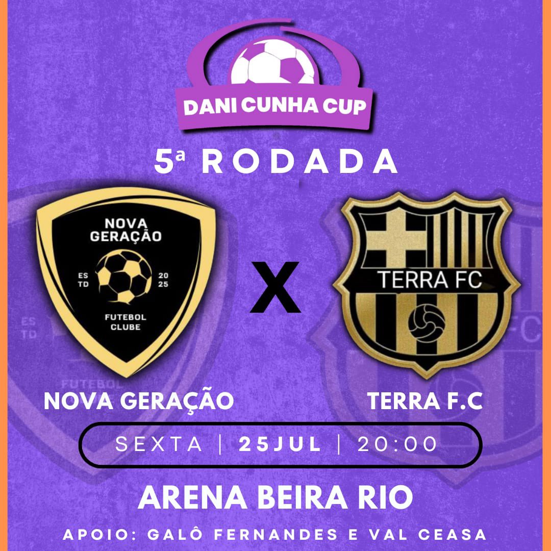 ⚠️AMANHÃ TEM TERRA F.C⚠️

Amanhã tem o Terra F.c pela 5ª rodada na Liga Dani Cunha Cup. Contamos com o apoio incondicional da nossa apaixonada torcida, e daremos a vida para conquistar esses 3 pontos

🏆 Liga Dani Cunha 
🆚 Nova geração 
🏟Arena Beira Rio
📅 25/07/2025
⏰ 20:00