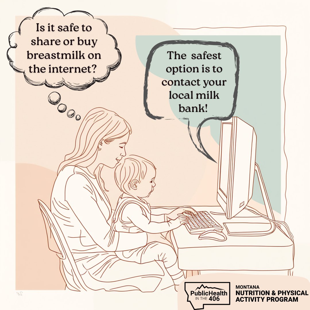The American Academy of Pediatrics and the Food and Drug Administration recommend avoiding internet-based milk sharing sites. Some milk samples sold online have been contaminated with a range of bacteria. It is recommended to go to a local milk bank instead. Learn about Montana