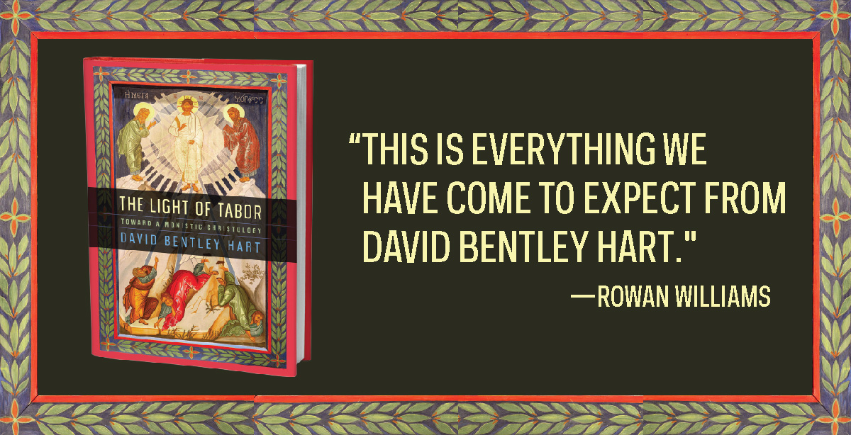 David Bentley Hart’s extraordinary new book affirms classical doctrine without retaining the dualistic presuppositions that have haunted theology for centuries. #Christology #Theology #Monism

Preorder THE LIGHT OF TABOR today! bit.ly/3RGoCy7