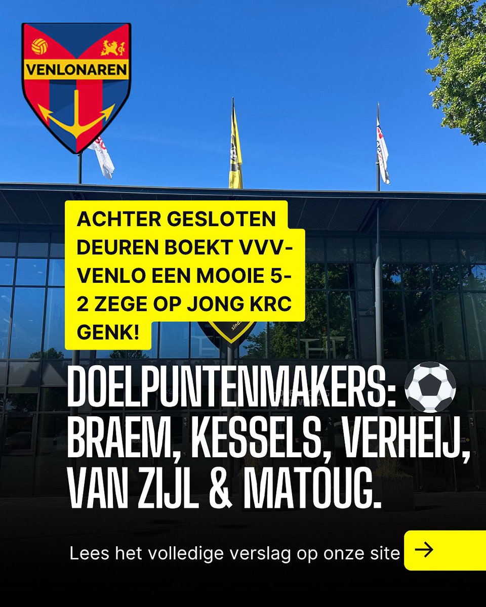 💥 | VVV blijft ongeslagen in de voorbereiding! Woensdag werd Jong KRC Genk met 5-2 verslagen tijdens een geheim oefenduel. Er zouden zorgen zijn voor ongeregeldheden.
Doelpuntenmakers: ⚽️ Braem, Kessels, Verheij, Van Zijl &amp; Matoug. 🔥 venlonaren.net/vvv-venlo-over…
#SamenVVV #ForzaVVV